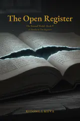 The Open Register — The Second World Book V, a novella by Kitonga Kiiva. Cover: an open ledger torn along its seam, light coming through.